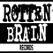 rottenbrainrec