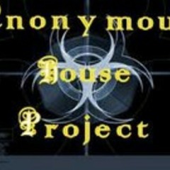 Anonymous House Project>