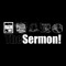 The Sermon!