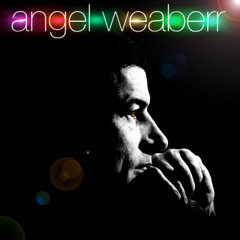 Angel Weaberr