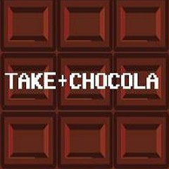 take+chocola