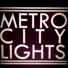 Metro City Lights