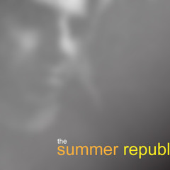 The Summer Republic