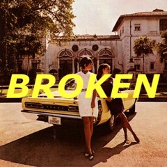 BROKEN