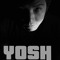 YOSH...
