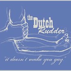 The Dutch Rudders