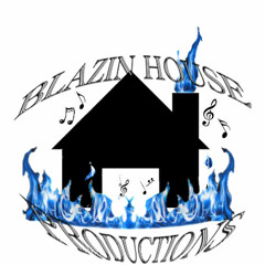 Blazin House