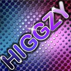 HIGGZY