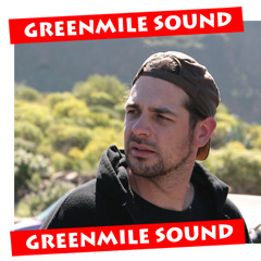 Greenmile Sound - Good Girl Gone Bad