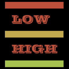 LowHigh