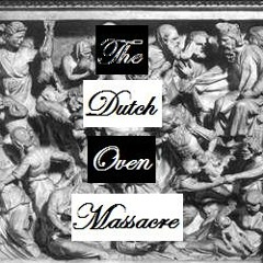 The Dutch Oven Massacre