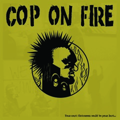 Cop_On_Fire_Dub