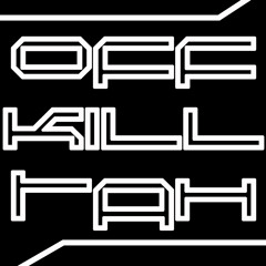 OFFKILLTAH