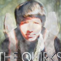The Quirks (Official)