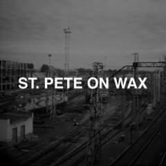 ST. PETE ON WAX