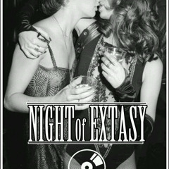 Night of extasy