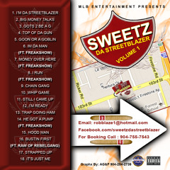Sweetz Da Streetblazer