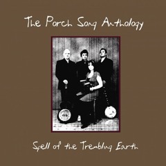 The Porch-Song Anthology