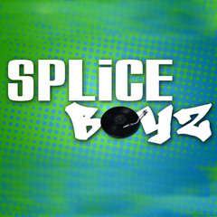 Splice Boyz