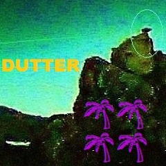 Dutter