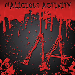 Malicious Activity