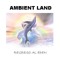 Ambient Land