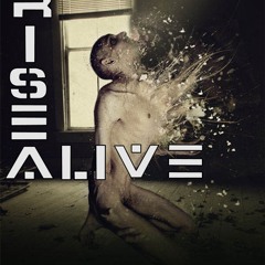 RiseAliVE