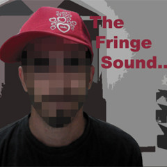 The Fringe Sound Podcast