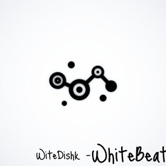 WiiteDishk-WhiteBeats