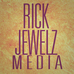 RickJewelzMEDIA