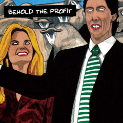 Behold The Profit