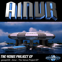 01 - Ainur - The Venus Project (Am -142 Bpm).wav