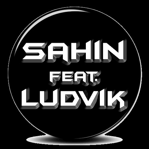 Sahin feat. Ludvik’s avatar