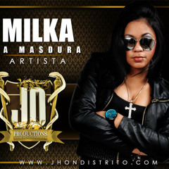 Milka "'La Mas Dura" Fans