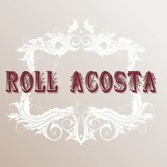 Roll Acosta