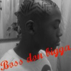 Boss Don Bigga 1