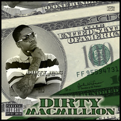 DirtyMacMillion