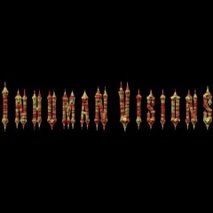 InhumanVisions