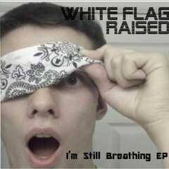 White Flag Raised