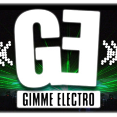 Gimme Electro