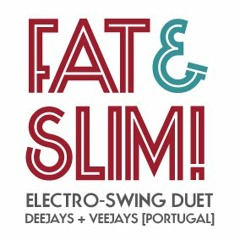 Fat & Slim