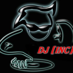 DJ[InC]