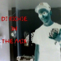 Dj Richie In Dha Mixx