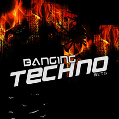 Banging Techno sets :: 05