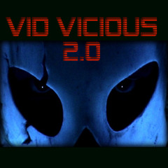 VidVicious2.0