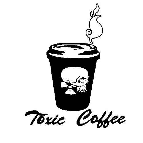Stream Toxic Coffee music Listen to songs, albums, playlists for free