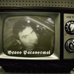 Bravo Paranormal