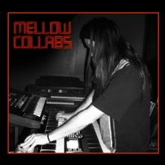 Mellow Collabs