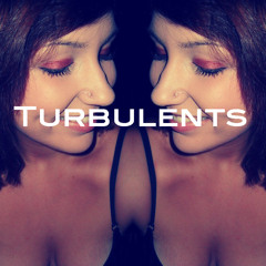 Turbulents