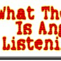 WhatIsAngelListeningTo